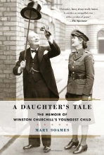 Cover art for A Daughter's Tale: The Memoir of Winston Churchill's Youngest Child