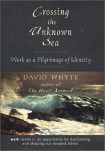 Cover art for Crossing the Unknown Sea: Work as a Pilgrimage of Identity