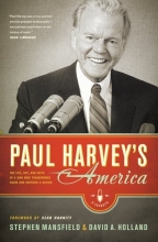 Cover art for Paul Harvey's America: The Life, Art, and Faith of a Man Who Transformed Radio and Inspired a Nation