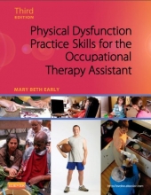 Cover art for Physical Dysfunction Practice Skills for the Occupational Therapy Assistant, 3e