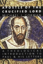 Cover art for Apostle of the Crucified Lord: A Theological Introduction to Paul and His Letters