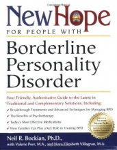 Cover art for New Hope for People with Borderline Personality Disorder: Your Friendly, Authoritative Guide to the Latest in Traditional and Complementary Solutions