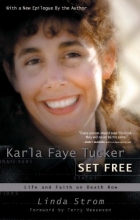 Cover art for Karla Faye Tucker Set Free