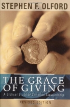 Cover art for The Grace of Giving: A Biblical Study of Christian Stewardship