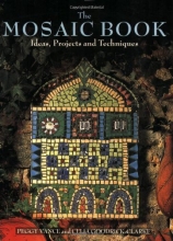 Cover art for The Mosaic Book: Ideas, Projects and Techniques