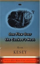 Cover art for One Flew Over the Cuckoo's Nest: (Great Books edition) (Penguin Great Books of the 20th Century)