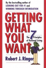 Cover art for Getting What You Want: The 7 Principles of Rational Living