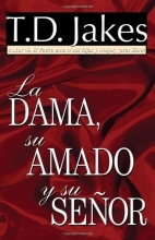 Cover art for La Dama, Su Amado Y Su Senor (Spanish Edition)