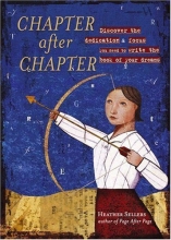 Cover art for Chapter After Chapter: Discover the Dedication and Focus You Need to Write the Book of Your Dreams