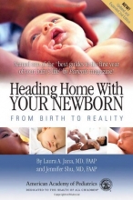 Cover art for Heading Home with Your Newborn: From Birth to Reality