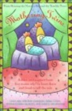 Cover art for Mothering Twins: From Hearing the News to Beyond the Terrible Twos
