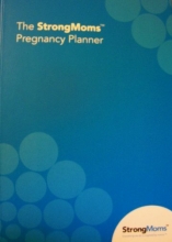 Cover art for The StrongMoms Strong Moms Pregnancy Planner