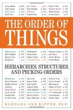 Cover art for The Order of Things: Hierarchies, Structures, and Pecking Orders