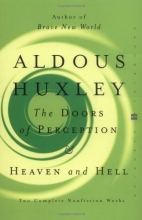 Cover art for The Doors of Perception & Heaven and Hell:  Two Complete Nonfiction Works  (Perennial Classics)