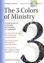 Cover art for The 3 Colors of Ministry : A Trinitarian Approach to Identifying and Developing Your Spiritual Gifts
