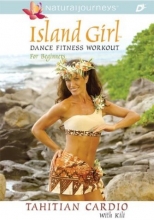 Cover art for Island Girl Dance Fitness Workout for Beginners: Tahitian Cardio