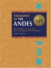 Cover art for Treasures of the Andes: The Glories of Inca and Pre-Columbian South America