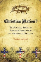 Cover art for Christian Nation?: The United States in Popular Perception and Historical Reality