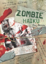 Cover art for Zombie Haiku: Good Poetry For Your...Brains