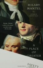 Cover art for A Place of Greater Safety: A Novel