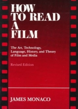 Cover art for How to Read a Film: The Art, Technology, Language, History, and Theory of Film and Media