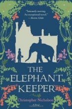Cover art for The Elephant Keeper: A Novel