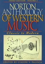 Cover art for Norton Anthology of Western Music: Classic to Modern (Norton Anthology of Western Music Volume II Series, Volume 2)