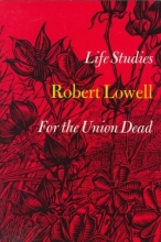 Cover art for Life Studies: and, For the Union Dead