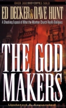 Cover art for The God Makers: A Shocking Expose of What the Mormon Church Really Believes