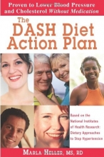 Cover art for The DASH Diet Action Plan: Based on the National Institutes of Health Research: Dietary Approaches to Stop Hypertension