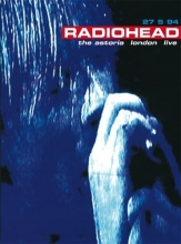 Cover art for Radiohead: The Astoria London Live