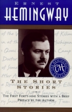 Cover art for The Short Stories: The First Forty-nine Stories with a Brief Preface by the Author
