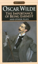 Cover art for The Importance of Being Earnest and Other Plays: Salome; Lady Windermere's Fan (Signet classics)