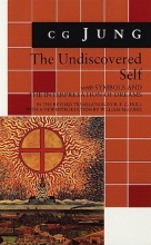Cover art for The Undiscovered Self: With Symbols and the Interpretation of Dreams