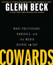 Cover art for Cowards: What Politicians, Radicals, and the Media Refuse to Say