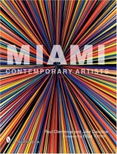 Cover art for Miami Contemporary Artists (Schiffer Books)