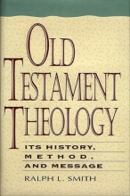 Cover art for Old Testament Theology: Its History, Method, and Message