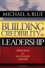 Cover art for Building Credibility In Leadership: Principles for Secondary Leaders