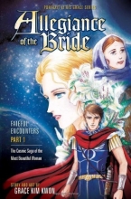 Cover art for Allegiance of the Bride: Fateful Encounters, Part 1