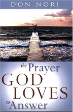 Cover art for The Prayer God Loves to Answer