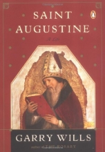 Cover art for Saint Augustine: A Life (Penguin Lives Biographies)