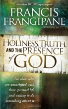 Cover art for Holiness, Truth, and the Presence of God: A Penetrating Study of the Human Heart and How God Prepares It for His Glory