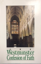 Cover art for The Westminster Confession of Faith: Together with the Larger Catechism and the Shorter Catechicm with the Scripture Proofs [3rd Edition]