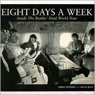 Cover art for Eight Days a Week: Inside the Beatles' Final World Tour