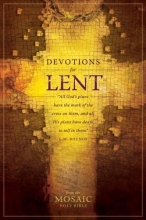 Cover art for Devotions for Lent (Holy Bible: Mosaic)