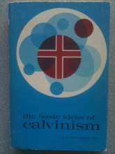 Cover art for Basic Ideas of Calvinism
