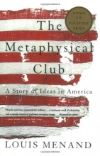Cover art for The Metaphysical Club: A Story of Ideas in America