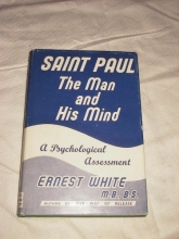 Cover art for Saint Paul the Man and His Mind: A Psychological Assessment