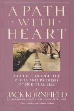 Cover art for A Path with Heart: A Guide Through the Perils and Promises of Spiritual Life
