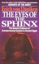 Cover art for The Eyes of the Sphinx: The Newest Evidence of Extraterrestial Contact in Ancient Egypt